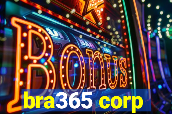 bra365 corp